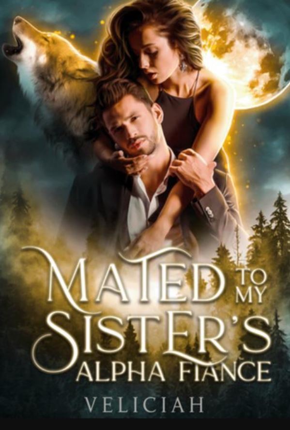 Mated-To-My-Sisters-Alpha-Fiance-Novel