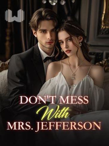 dont mess with mrs jefferson novel