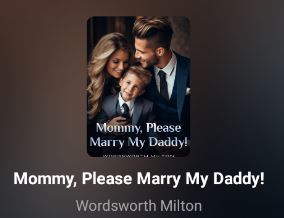 mommy please marry my daddy novel