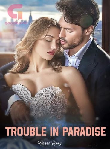 trouble in paradise novel